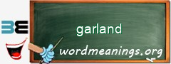 WordMeaning blackboard for garland
